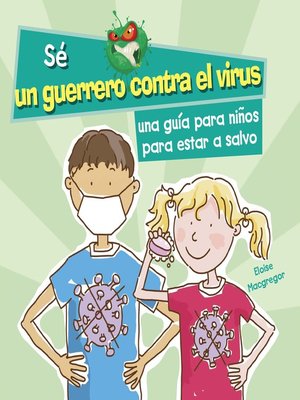 Una guía para niños para estar a salvo (A Kid's Guide to Keeping Safe) - ebook